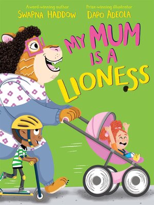 cover image of My Mum is a Lioness